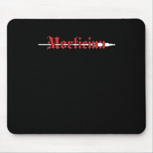 Mortician Funeral Director Grave Casket Death Gift Mouse Pad