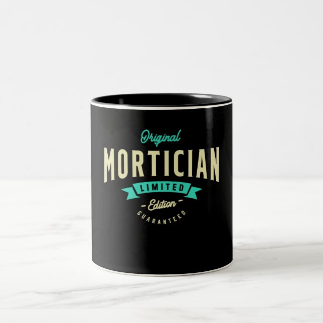 Mortician Funny Job Title Profession Two-Tone Coffee Mug (Center)