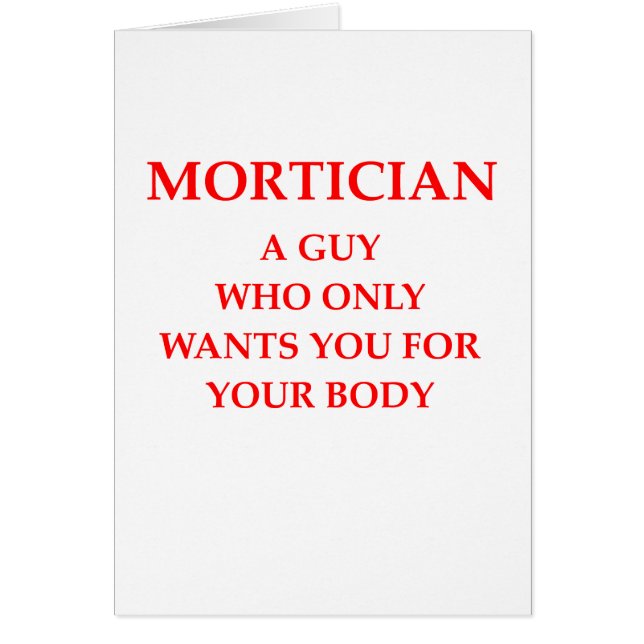 mortician joke (Front)