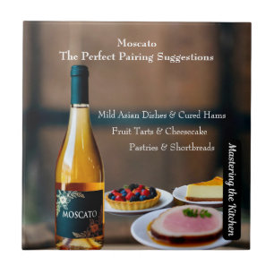 Moscato Wine Pairing Guide/Mastering the Kitchen Ceramic Tile