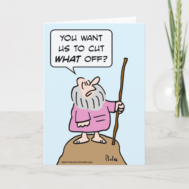 moses cut what off god circumcision card (Front)