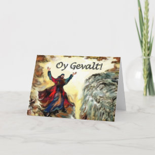 Moses Oy Gevalt! Card