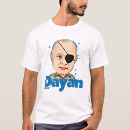 Moshe Dayan Israeli Politician T-Shirt