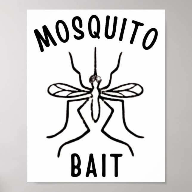 Mosquito Bait Funny Camping Campfire Outdoors Bug  Poster (Front)