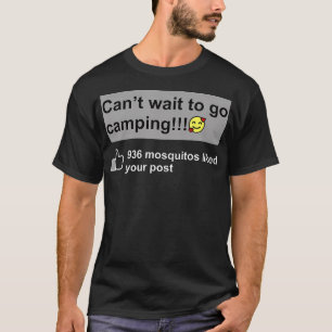 Mosquitos Feeding Funny Camping Joke For Hiker Cam T-Shirt