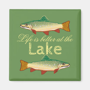 Moss Green Life is better at the Lake Trout Magnet