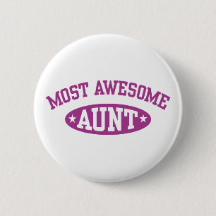 Most Awesome Aunt 6 Cm Round Badge