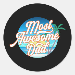 Most Awesome Dad Father's Day   Sticker