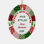 Most Awesome Hair Stylist Christmas gift Ceramic Ornament (Right)
