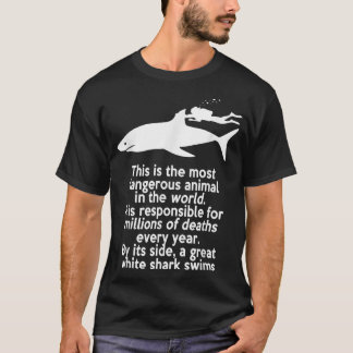 Most Dangerous Animal Shark Scuba Freediving Funny T-Shirt