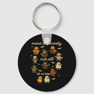 Most Definitely Not All In A Row Halloween Ducks M Key Ring