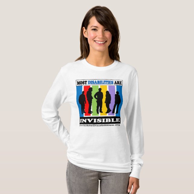 Most Disabilities Are Invisible - LS Shirt (Front Full)