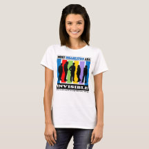Most Disabilities Are Invisible - T-Shirt