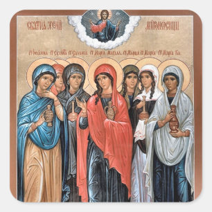 Most Holy Myrrh-Bearing Women Orthodox Icon        Square Sticker
