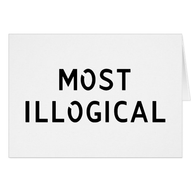 Most Illogical (Front Horizontal)