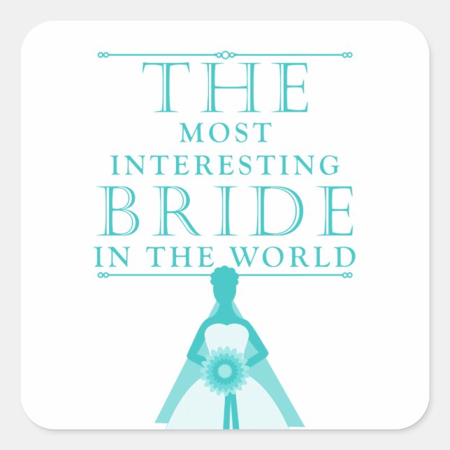 Most Interesting Bride Bachelorette Stickers (Front)