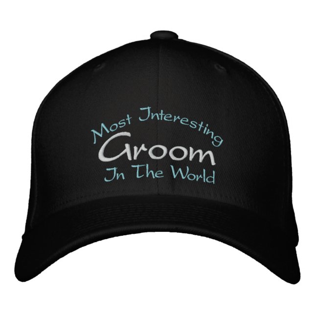 Most Interesting Groom In The World Wedding Embroidered Hat (Front)