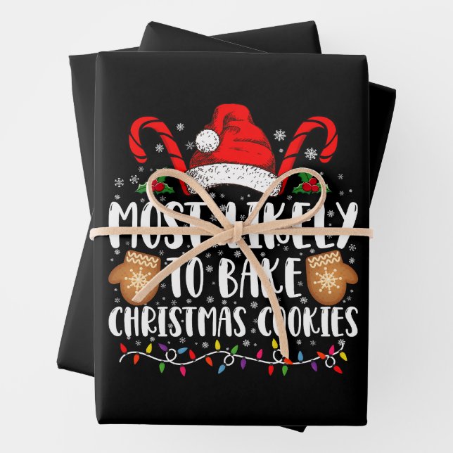 Most Likely Bake Christmas Cookie Xmas Family  Wrapping Paper Sheet (In situ)
