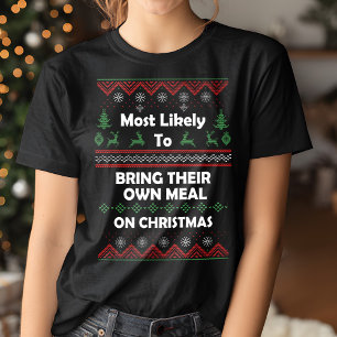 Most Likely Bring Own Meal Ugly Christmas Sweater