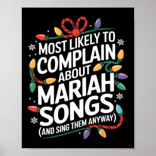 Most Likely Complain Songs Matching Family Christm Poster