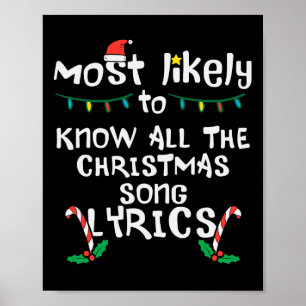 Most Likely Know Christmas Song Lyrics Xmas Family Poster