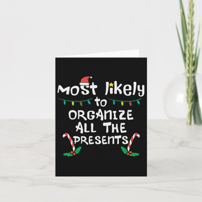 Most Likely Organise Presents Christmas Xmas Famil Card (Front)