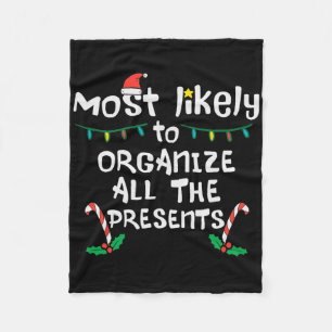 Most Likely Organise Presents Christmas Xmas Famil Fleece Blanket