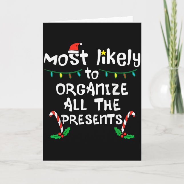 Most Likely Organize Christmas Xmas Family Matchin Card (Front)