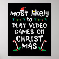 Most Likely Play Video Game Christmas Xmas Family 