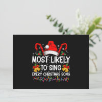 Most Likely Sing Every Christmas Song Xmas Family