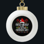 Most Likely To Ask For The Most Expensive Gift Ceramic Ball Christmas Ornament<br><div class="desc">Most Likely To Ask For The Most Expensive Gift Christmas</div>