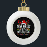 Most Likely To Ask For The Most Expensive Gift Ceramic Ball Christmas Ornament<br><div class="desc">Most Likely To Ask For The Most Expensive Gift Christmas</div>