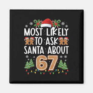 Most Likely To Ask Santa About 67 Funny Christmas Magnet