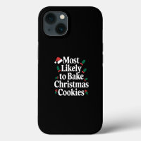 Most Likely To Bake Christmas Cookies Family