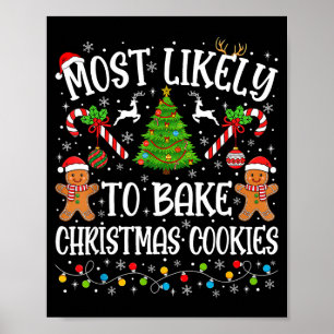 Most Likely To Bake Christmas Cookies Family Match Poster
