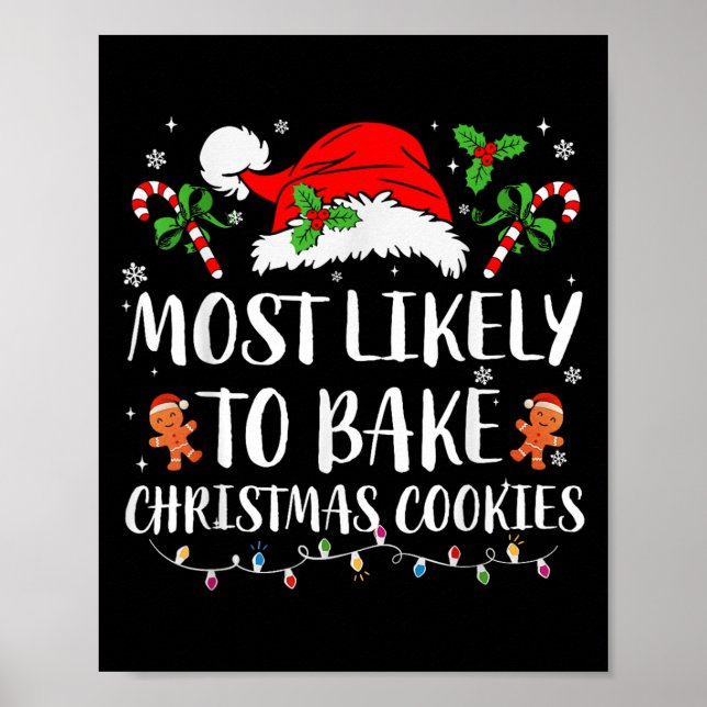 Most Likely To Bake Christmas Cookies Family Pajam Poster (Front)
