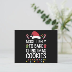 Most Likely To Bake Christmas Cookies Funny Baker Holiday Postcard