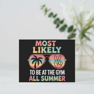 Most Likely To Be At The Gym All Summer Teacher Postcard