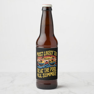 Most Likely To Be At The Pool All Summer Groovy Beer Bottle Label