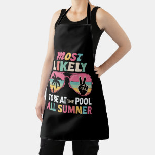 Most Likely To Be At The Pool All Summer Teacher  Apron