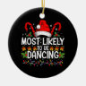 Most Likely To Be Dancing Matching Family