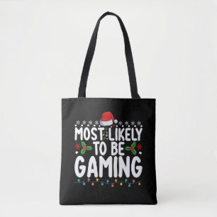 Most Likely To Be Gaming Video Games Gamers Tote Bag