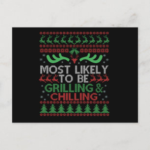 Most Likely To Be Grilling & Chilling Ugly Xmas  Postcard