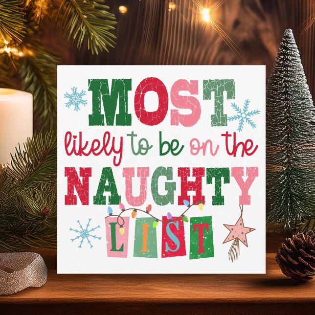 Most Likely to Be on the Naughty List  Holiday Card (Creator Uploaded)