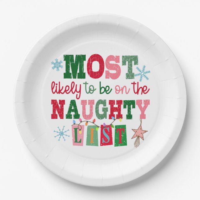 Most Likely to Be on the Naughty List Paper Plate (Front)