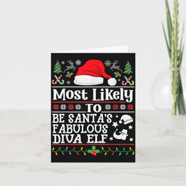 Most Likely To Be Santa's Fabulous Diva Elf- Chris Card (Front)