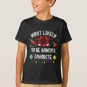Most Likely To Be Santa's Favorite Christmas Famil T-Shirt