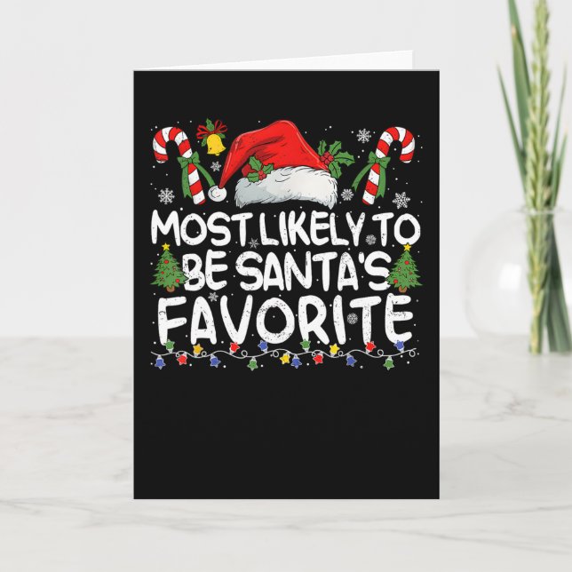 Most Likely To Be Santa's Favourite Christmas Fami Card (Front)