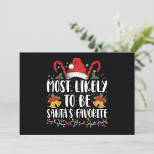 Most Likely To Be Santa's Favourite Funny Christma Invitation