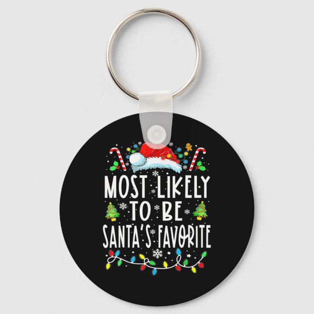 Most Likely To Be Santa's Favourite Matching Chris Key Ring (Front)